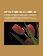 Open Access Journals: Annals Of Mathemat di Books Llc edito da Books LLC, Wiki Series