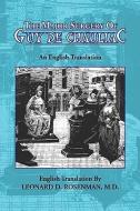 The Major Surgery of Guy de Chauliac di Leonard D. Rosenman, Guy edito da Xlibris