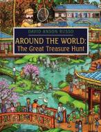 Around the World di David Anson Russo edito da Simon & Schuster Books for Young Readers