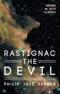 Rastignac The Devil di Philip Jose Farmer edito da Vintage Sci-fi Classics