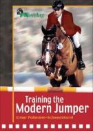 Training the Modern Jumper di Elmar Pollmann-Schweckhorst edito da Trafalgar Square Publishing