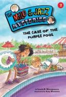 The Case of the Purple Pool di Lewis B. Montgomery edito da Kane Press