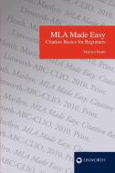 MLA Made Easy di Marilyn Heath edito da Linworth Publishing