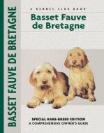 Basset Fauve de Bretagne di Evan L. Roberts edito da COMPANIONHOUSE BOOKS