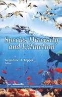 Species Diversity & Extinction edito da Nova Science Publishers Inc