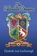 The Redundant Dragons di Elizabeth Ann Scarborough edito da Gypsy Shadow Publishing Company