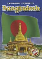 Bangladesh di Heather Adamson edito da BLASTOFF READERS