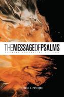 The Message of Psalms: Premier Journaling Edition (Softcover, Desert Wanderer) di Eugene H. Peterson edito da NAV PR