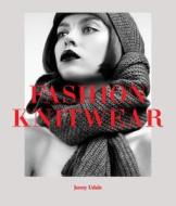 Fashion Knitwear di Jenny Udale edito da Laurence King Verlag GmbH