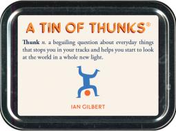 A Tin Of Thunks di Ian Gilbert edito da Independent Thinking Press
