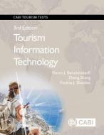 Tourism Information Technology di Pierre J. Benckendorff, Zheng Xiang, Pauline J. Sheldon edito da PAPERBACKSHOP UK IMPORT