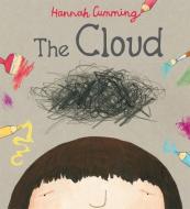 The Cloud di Hannah Cumming edito da Child's Play International Ltd