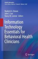 Information Technology Essentials for Behavioral Health Clinicians edito da Springer-Verlag GmbH