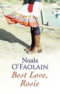 Best Love Rosie di Nuala O'Faolain edito da Arcadia Books