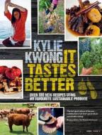 It Tastes Better di Kylie Kwong edito da Penguin Global