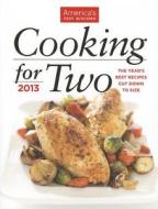 Cooking for Two: The Year's Best Recipes Cut Down to Size di America's Test Kitchen edito da America's Test Kitchen