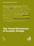The Visual Dictionary Of Graphic Design di Gavin Ambrose, Paul Harris edito da Bloomsbury Publishing Plc
