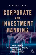 Corporate and Investment Banking di Fidelio Tata edito da Springer International Publishing
