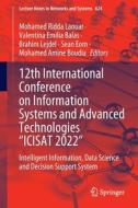 12th International Conference on Information Systems and Advanced Technologies ¿ICISAT 2022¿ edito da Springer International Publishing