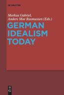 German Idealism Today edito da De Gruyter
