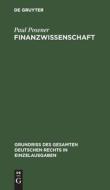 Finanzwissenschaft di Paul Posener edito da De Gruyter