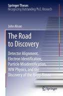 The Road to Discovery di John Alison edito da Springer-Verlag GmbH