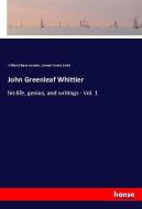 John Greenleaf Whittier di William Sloane Kennedy, Samuel Francis Smith edito da hansebooks