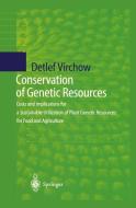 Conservation of Genetic Resources di Detlef Virchow edito da Springer Berlin Heidelberg