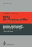 UNIX für Führungskräfte di Tosiyasu L. Kunii, Yukari Shirota edito da Springer Berlin Heidelberg