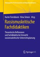 Rassismuskritische Fachdidaktiken edito da Springer-Verlag GmbH