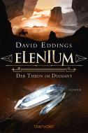 Elenium - Der Thron im Diamant di David Eddings edito da Blanvalet Taschenbuchverl
