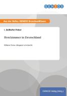 Hotelzimmer in Deutschland di I. Zeilhofer-Ficker edito da GBI-Genios Verlag