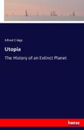 Utopia di Alfred Cridge edito da hansebooks