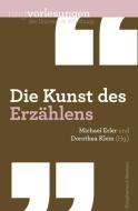 Die Kunst des Erzählens edito da Königshausen & Neumann