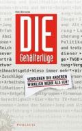 Die Gehalterluge di Dirk Bornecke edito da Publicis Mcd Verlag,germany
