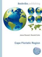 Cape Floristic Region edito da Book On Demand Ltd.