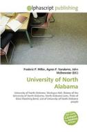 University of North Alabama edito da Alphascript Publishing