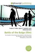 Battle Of The Bulge (film) edito da Vdm Publishing House