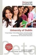 University of Dublin edito da Betascript Publishing