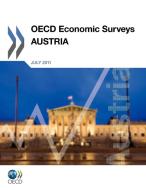 Oecd Economic Surveys: Austria di Organization for Economic Cooperation and Development edito da Organization For Economic Co-operation And Development (oecd