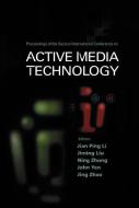 Active Media Technology - Proceedings Of The Second International Conference di Jing Zhao, Jiming Liu edito da World Scientific Publishing Co Pte Ltd