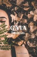 Gaia Chronicles di Crane Stan T Crane edito da Independently Published