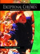 Exceptional Children di William L. Heward edito da Pearson Education
