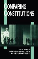 Comparing Constitutions di S. E. Finer, Vernon Bogdanor, Bernard Rudden edito da OUP Oxford