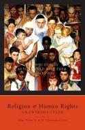 Religion and Human Rights edito da Oxford University Press Inc