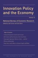 Innovation Policy and the Economy, 2012 V13 di Josh Lerner edito da University of Chicago Press