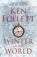 Winter of the World di Ken Follett edito da Pan MacMillan