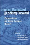 Looking Backward and Looking Forward edito da The University of Wisconsin Press