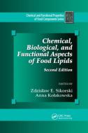 Chemical, Biological, and Functional Aspects of Food Lipids edito da Taylor & Francis Ltd