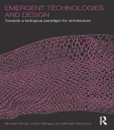 Emergent Technologies and Design di Michael Hensel, Achim Menges, Michael Weinstock edito da Taylor & Francis Ltd